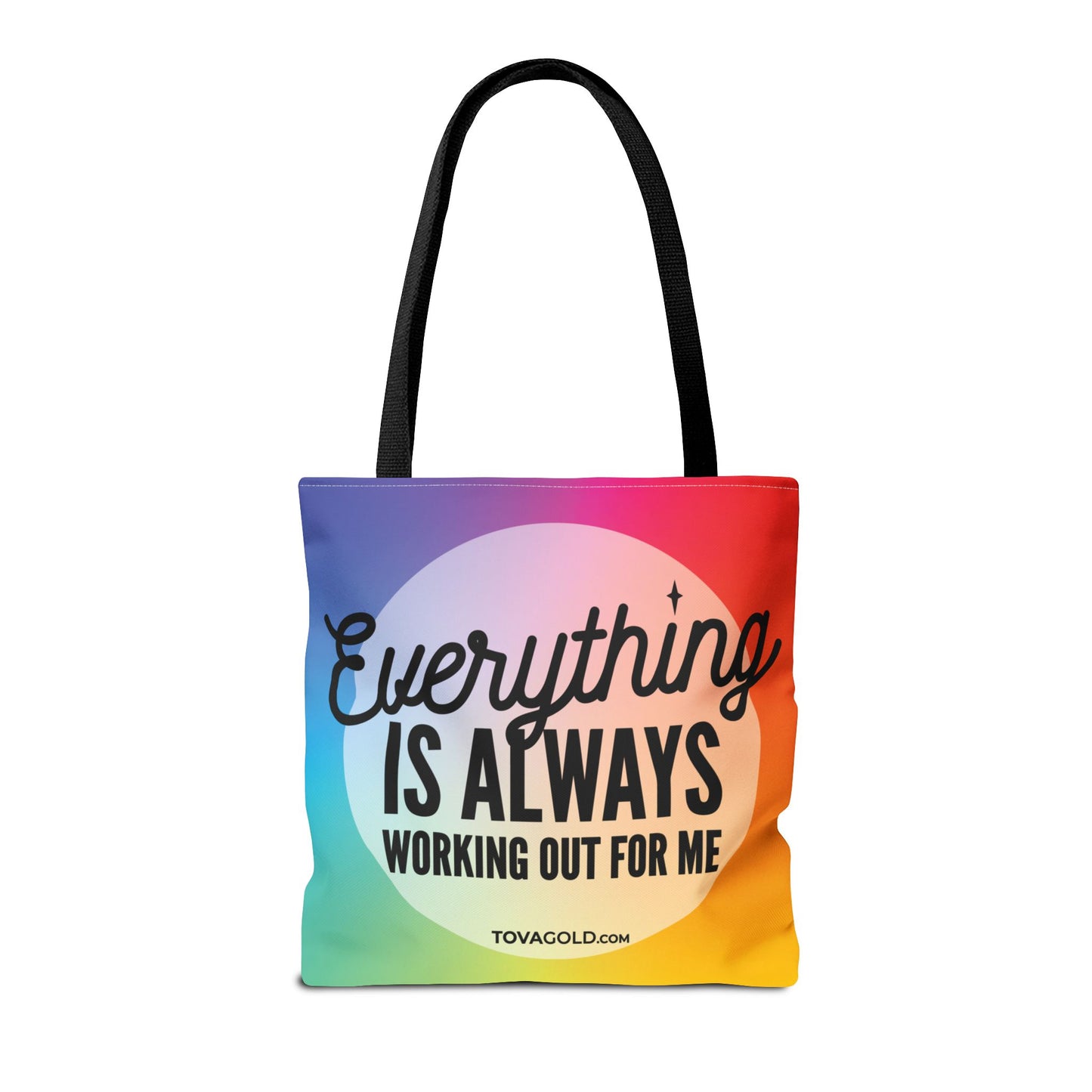 Everything Is Always Working Out For Me Tote BagTote Bag