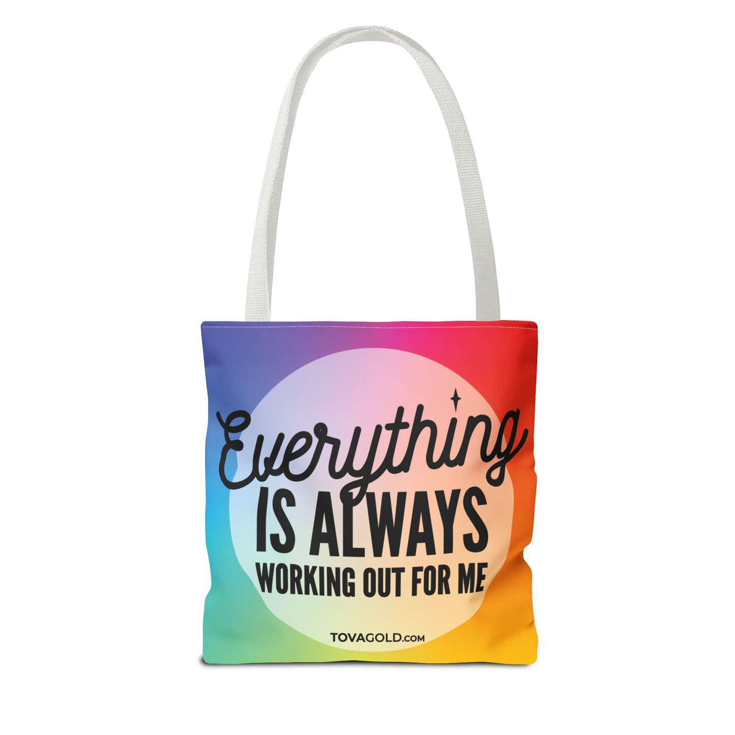 Everything Is Always Working Out For Me Tote BagTote Bag