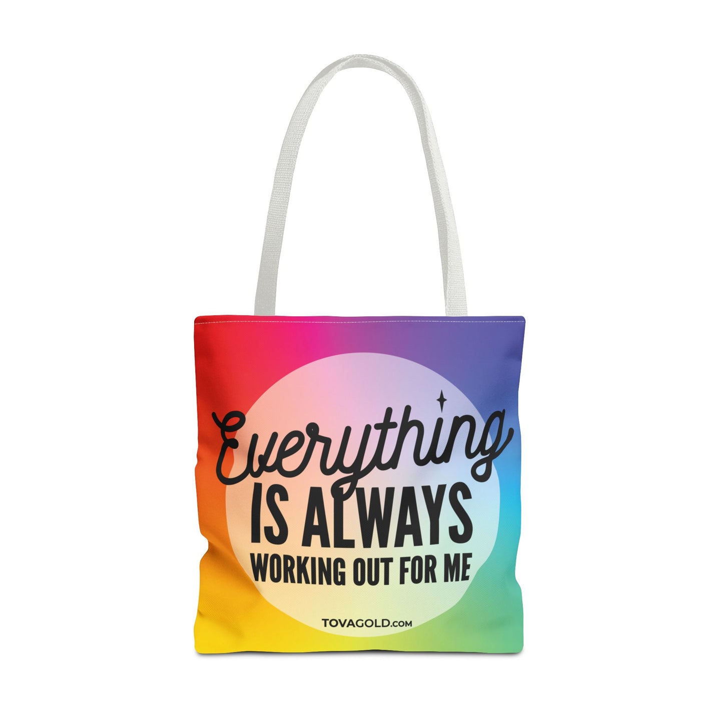 Everything Is Always Working Out For Me Tote BagTote Bag