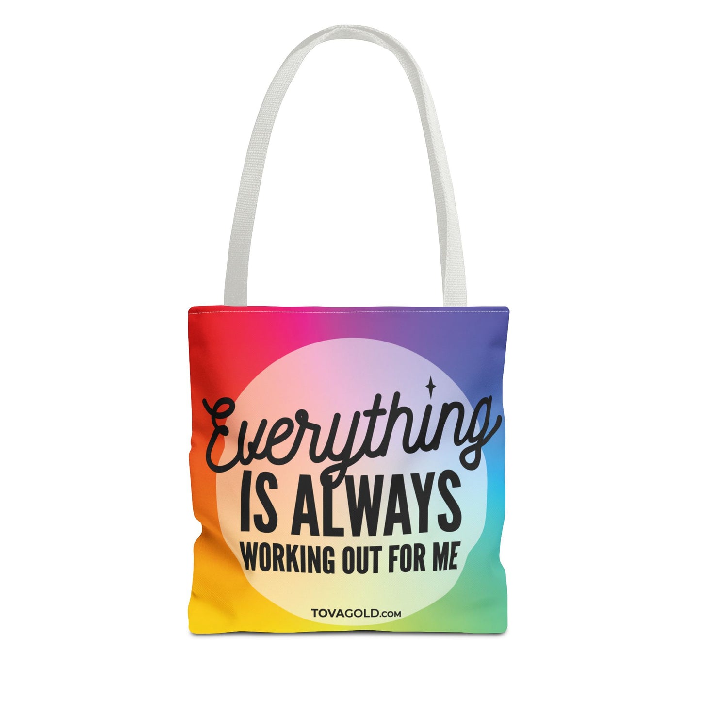 Everything Is Always Working Out For Me Tote BagTote Bag