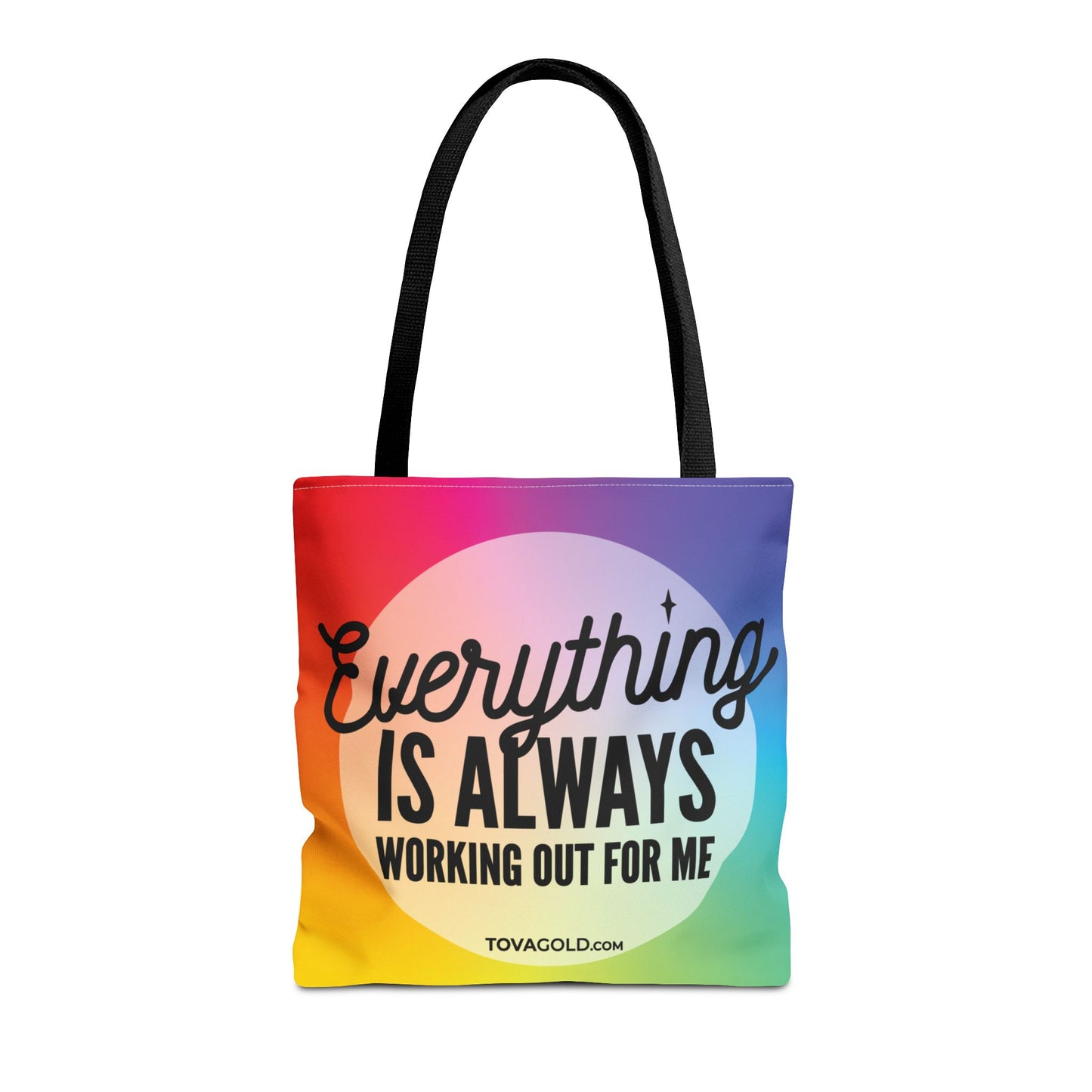 Everything Is Always Working Out For Me Tote BagTote Bag