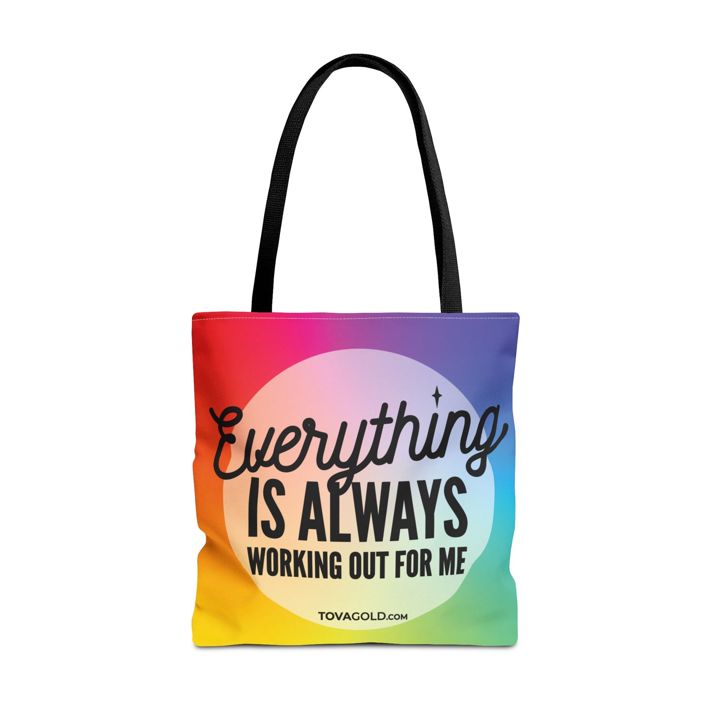 Everything Is Always Working Out For Me Tote BagTote Bag