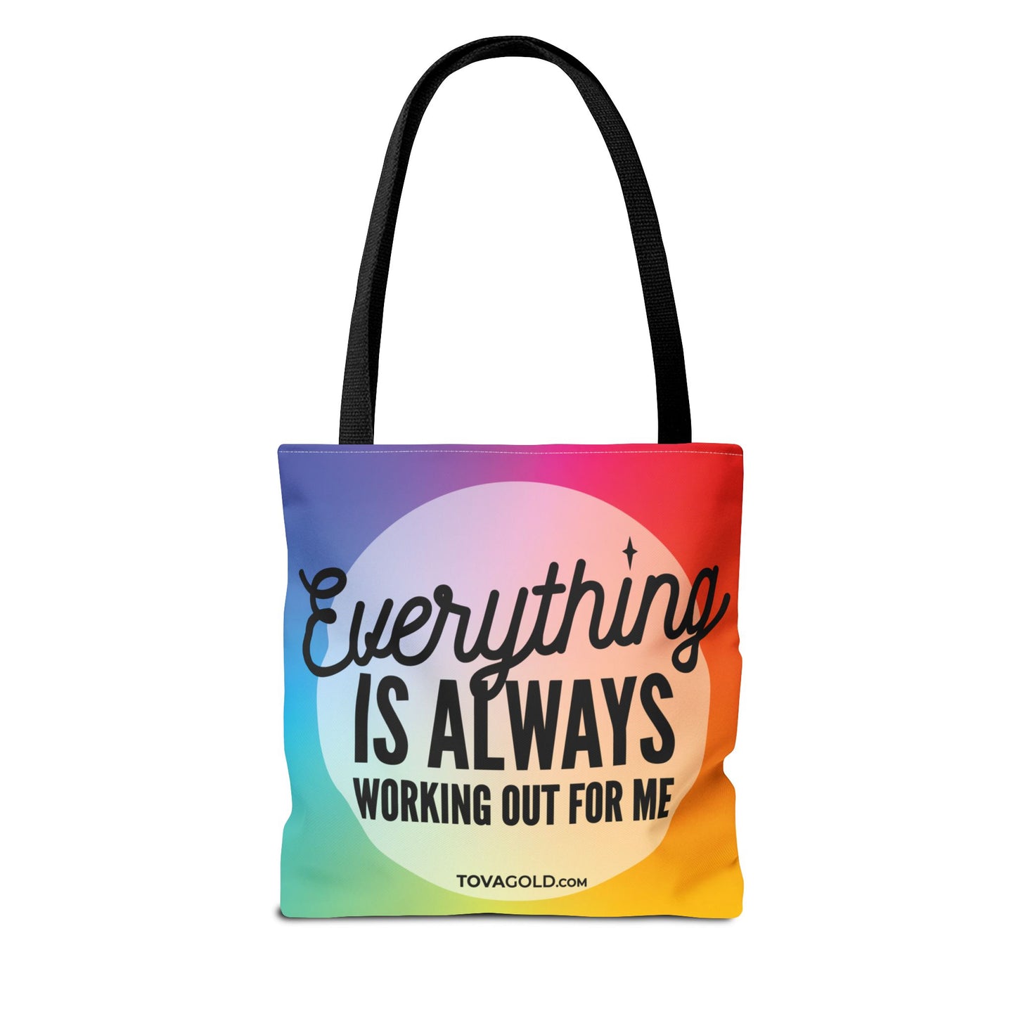 Everything Is Always Working Out For Me Tote BagTote Bag